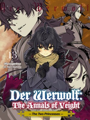 cover image of Der Werwolf: The Annals of Veight, Volume 13
